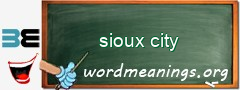 WordMeaning blackboard for sioux city